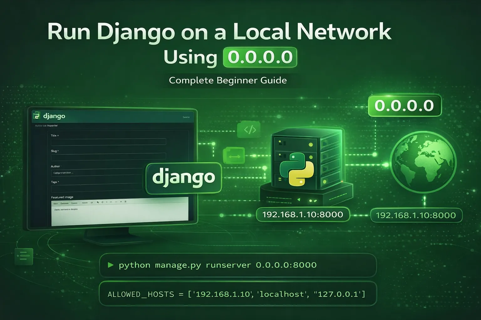 Run Django on a Local Network Using 0.0.0.0 – Complete Beginner Guide